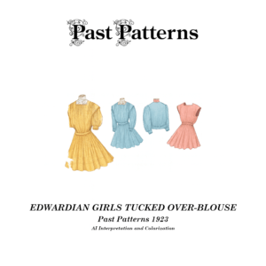 Edwardian girl wearing a tucked over-blouse with attached straight skirt and guimpe, Butterick 1923 reproduction sewing pattern, April 1908 Delineator advertisement.