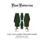 Late 1910s Ladies Two-Piece Skirt Sewing Pattern illustrated with pleated back and optional side section styles from Past Patterns 7947