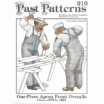 Late 1800s One Piece Apron Front Overalls Downloads | Past Patterns 0910 Late 1800s One Piece Apron Front Overalls Downloads color reproduction of original Past Patterns 0910 cover showing two late 19th century workmen wearing one-piece apron front overalls while sawing lumber, circa 1870–1901.
