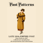 Colorized illustration of a Late 1910s Empire Coat, based on Butterick 9467, featuring a sand-colored coat with dark brown fur trim, wide cape collar, and long silhouette, worn by a woman in a matching hat and heeled shoes.