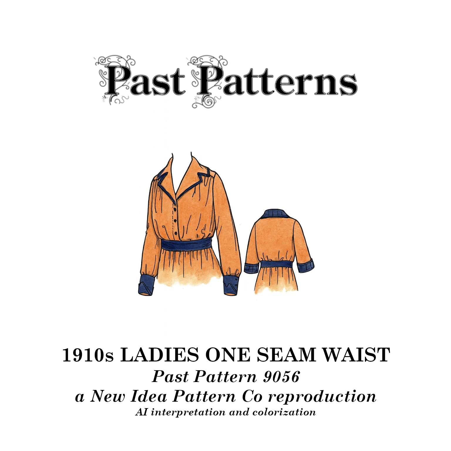 Past Patterns 9056, 1910s Ladies One Seam Waist Downloads, digital sewing pattern for Edwardian blouse with one-seam sleeve, shown in peach and navy, based on New Idea Pattern Company original