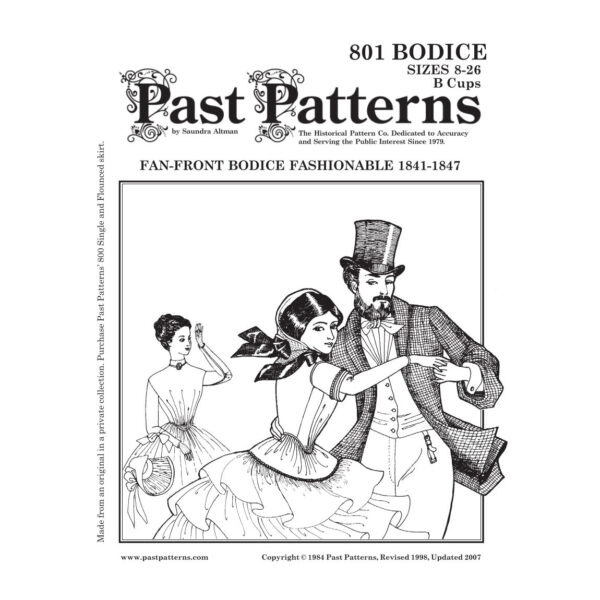 Past Patterns 0801 cover for 1840s Fan-Front Bodice Downloads, showing historically accurate Victorian sewing pattern for Sizes 08–26 with B, C, and D cups options. Early Victorian bodice with gathered fan front and long sleeves, suitable for 1841–1847 reenactment.